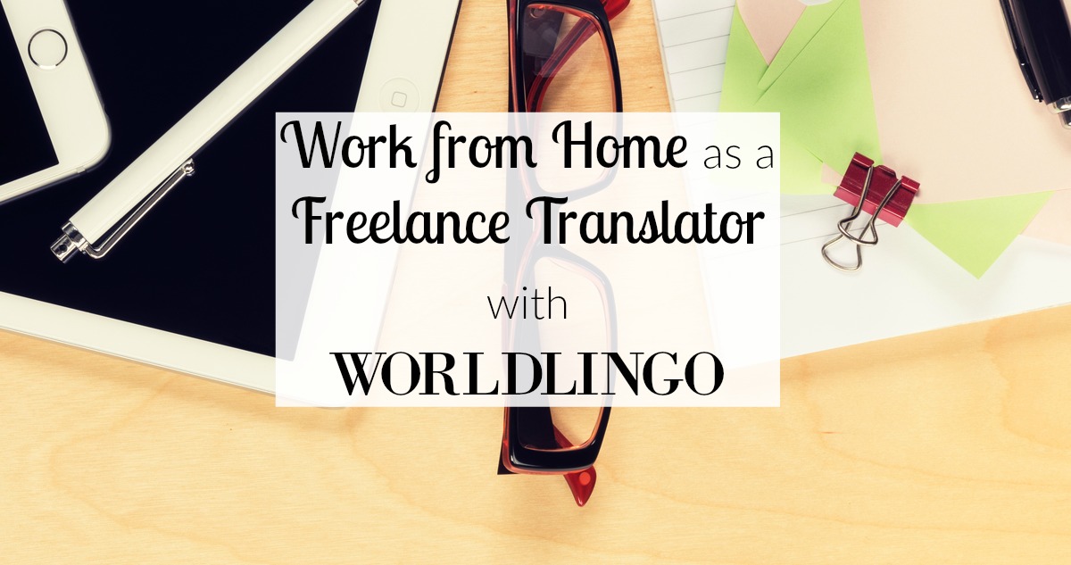 Work from Home as an Online Translator for WorldLingo