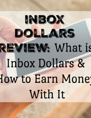 inboxdollars review - how to earn money with it