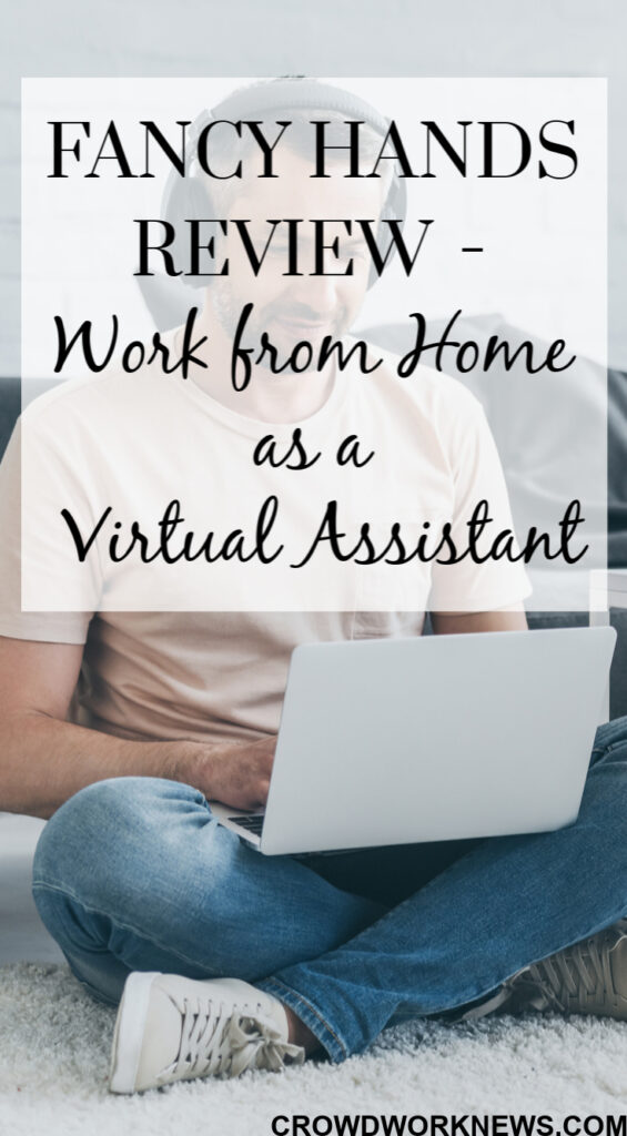 Fancy Hands Review Work from Home as a Virtual Assitant