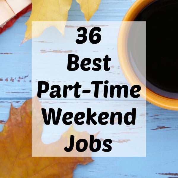 good weekend jobs