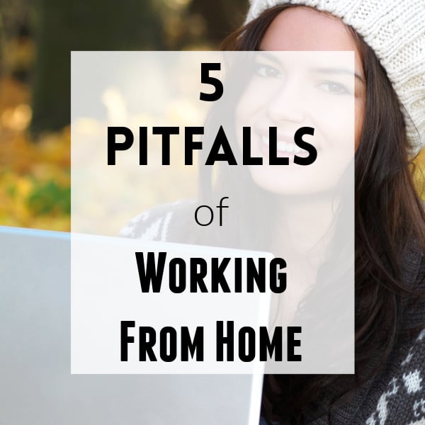 pitfalls of working from home remotely